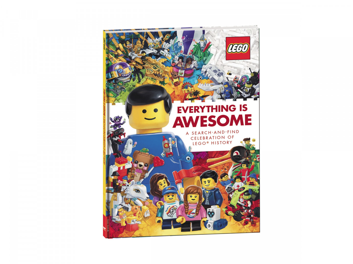 Everything Is Awesome: A Search-and-Find Celebration of LEGO® History